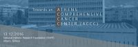 Επιστημονική Ημερίδα με θέμα: Towards an Athens Comprehensive Cancer Center