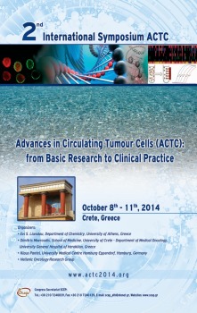 Διεθνές Συνέδριο "Advances in Circulating Tumor Cells (ACTC): From Basic Research to Clinical Practice, 2nd International Meeting", στην Κρήτη